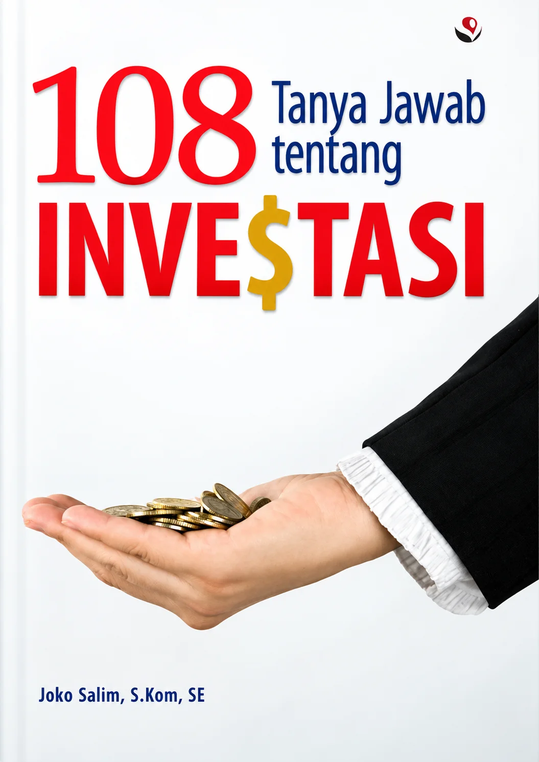 108 Tanya Jawab tentang Investasi