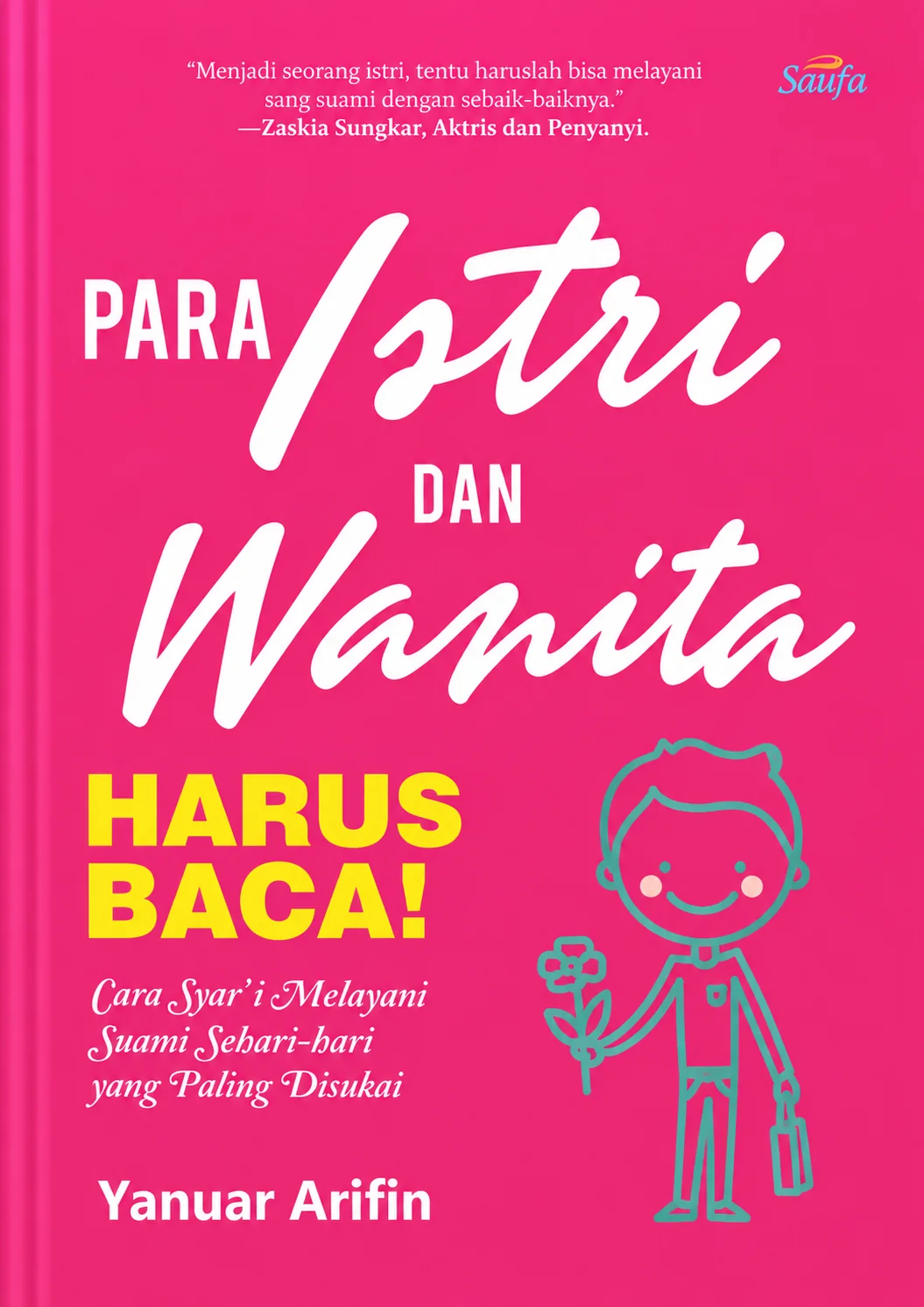 Para Istri dan Wanita Harus Baca!