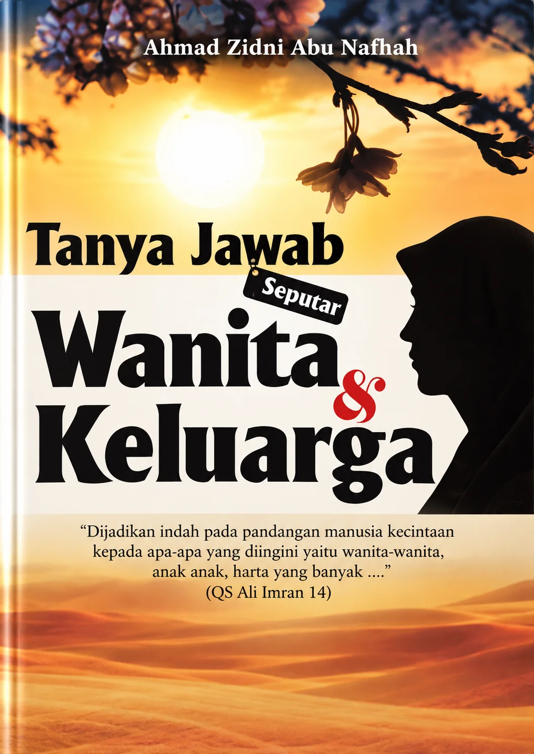 Tanya Jawab Seputar Wanita dan Keluarga