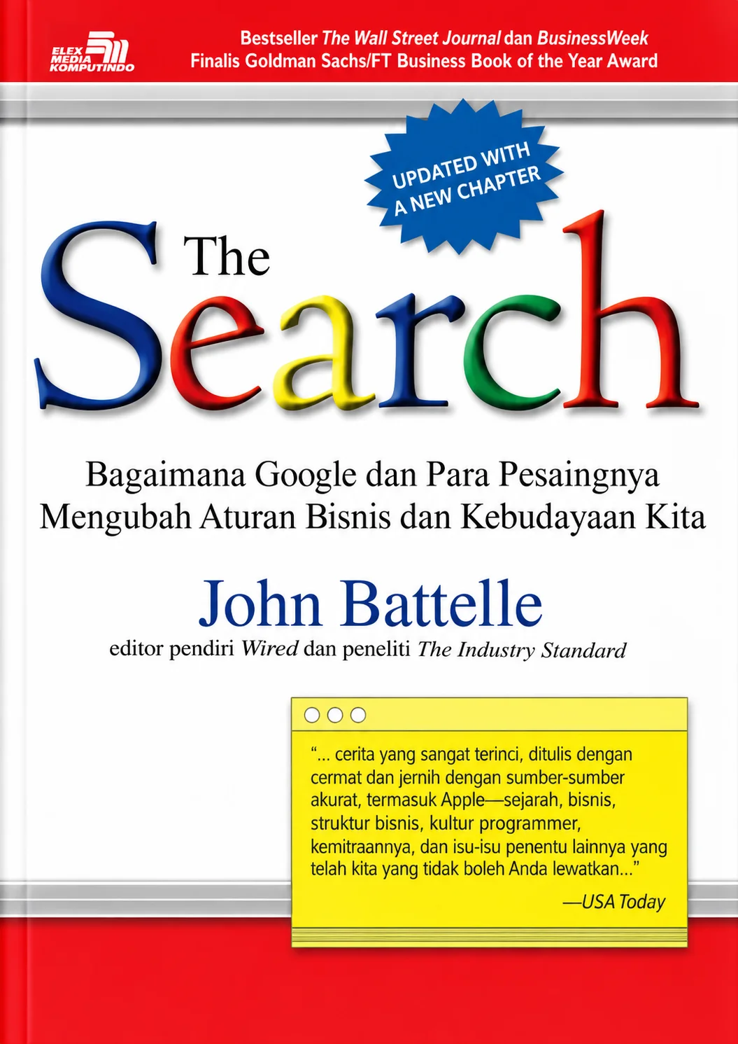 The Search | Bagaimana Google dan Para Pesaingnya Mengubah Aturan Bisnis dan Kebudayaan Kita