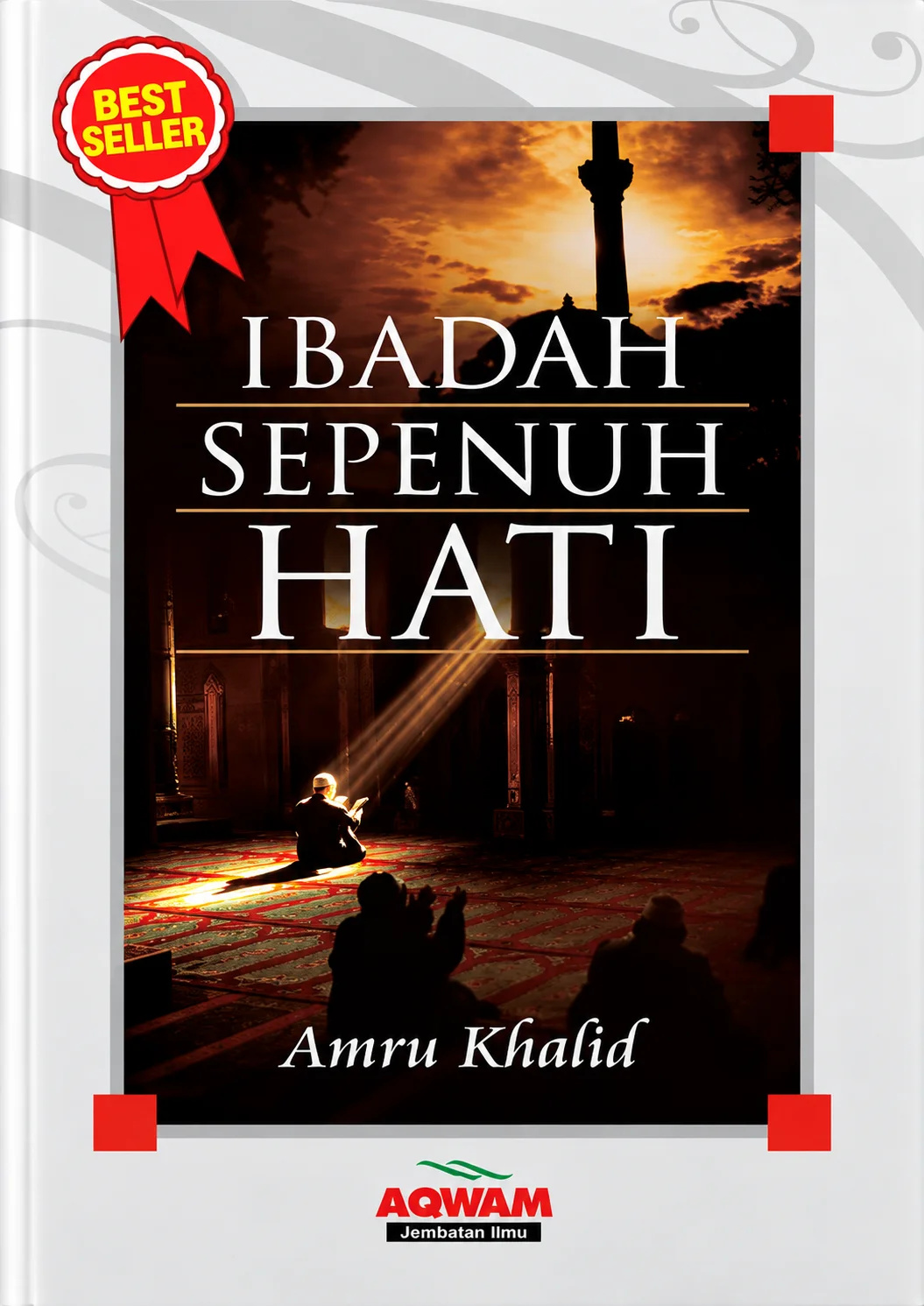 Ibadah Sepenuh Hati