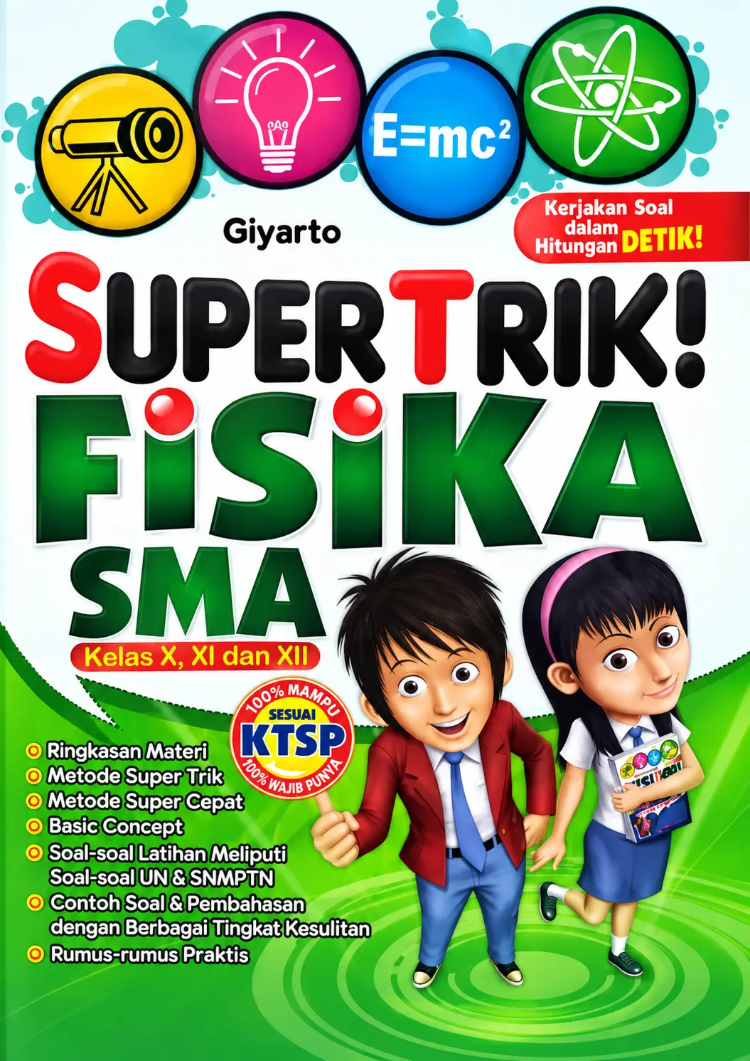 Super Trik Fisika SMA Kelas X, XI, dan XII