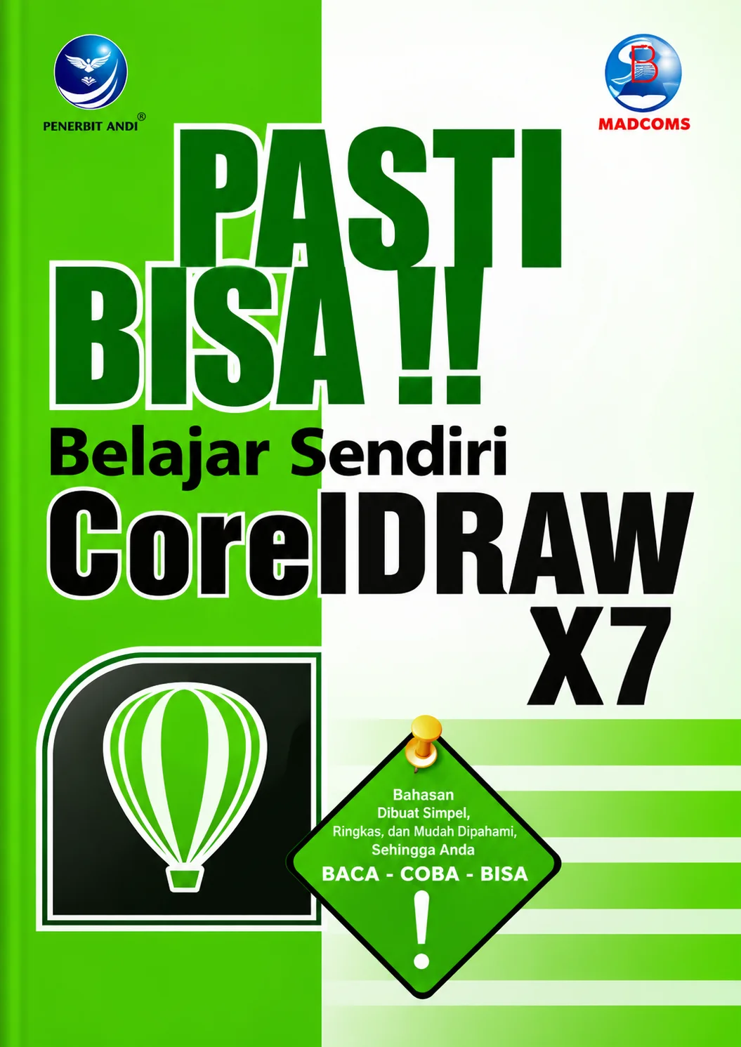 Pasti Bisa!! Belajar Sendiri CorelDraw X6