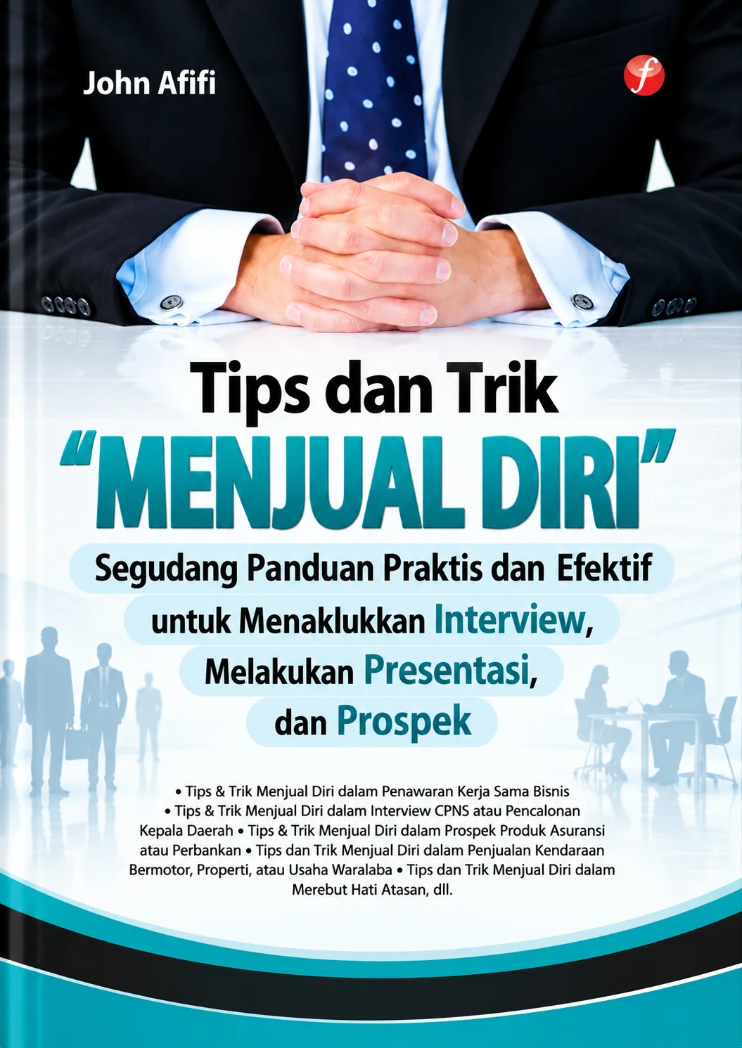 Tips dan Trik "Menjual Diri"