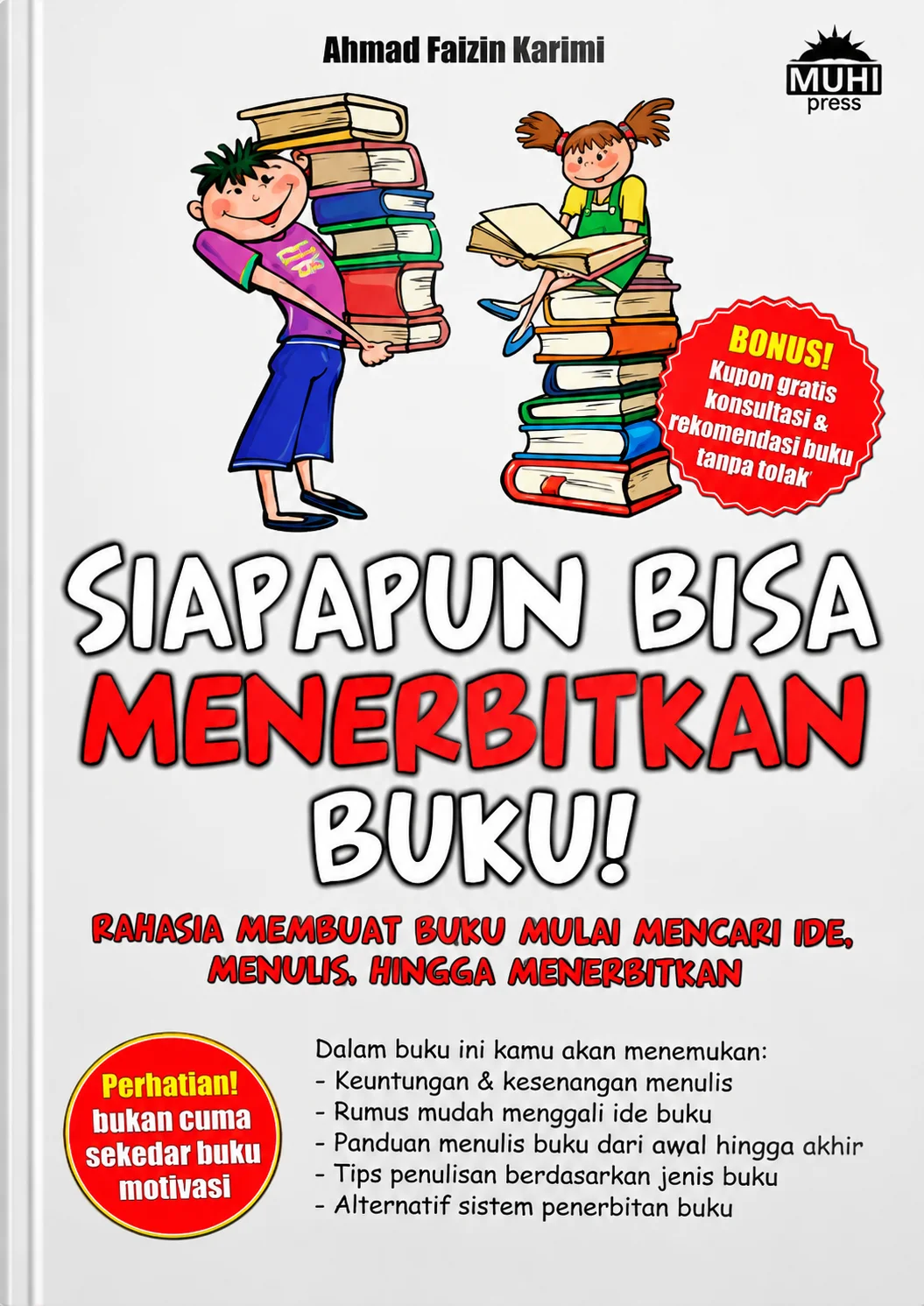 Siapapun Bisa Menerbitkan Buku