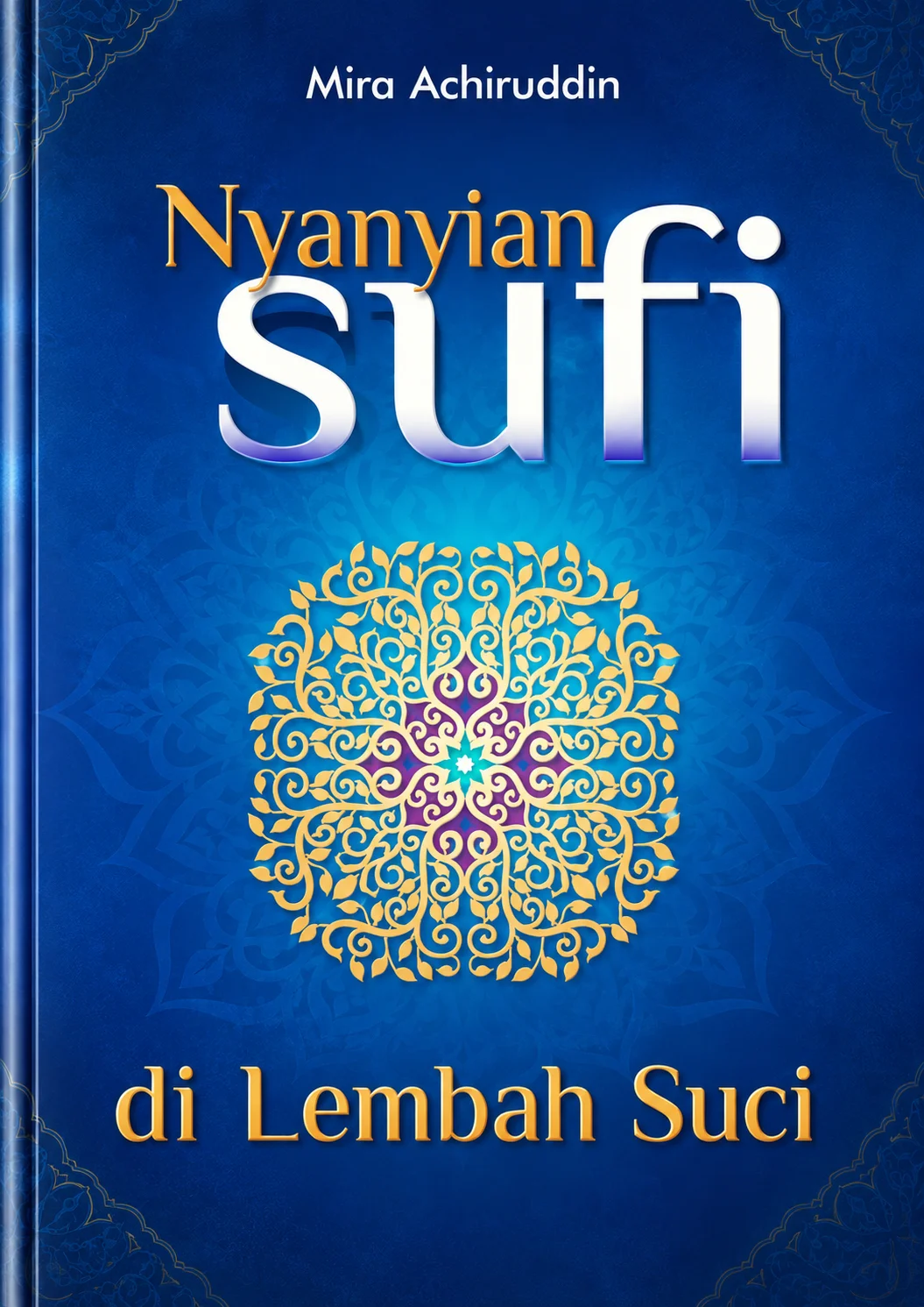 Nyanyian Sufi di Lembah Suci