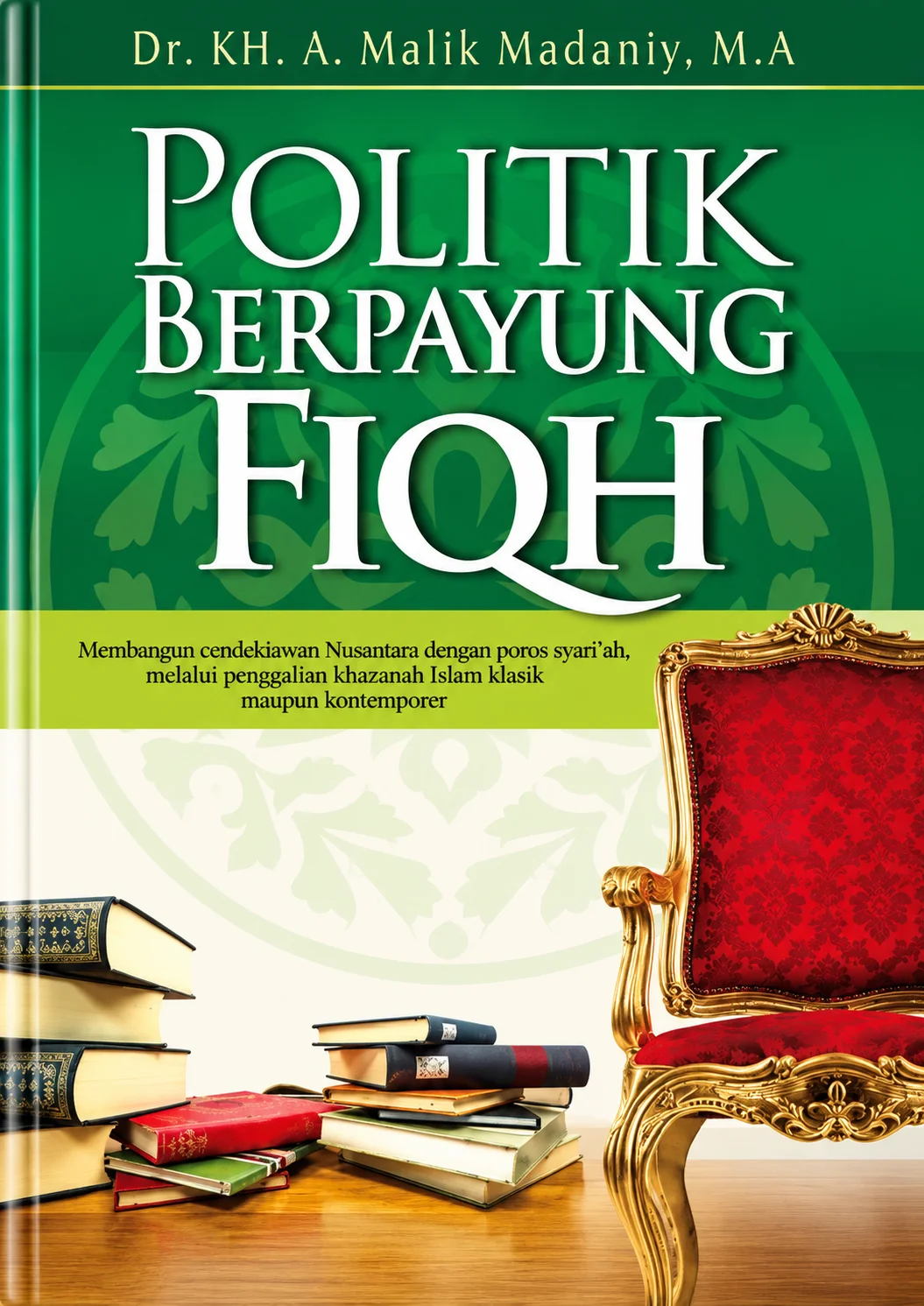 Politik Berpayung Fiqh