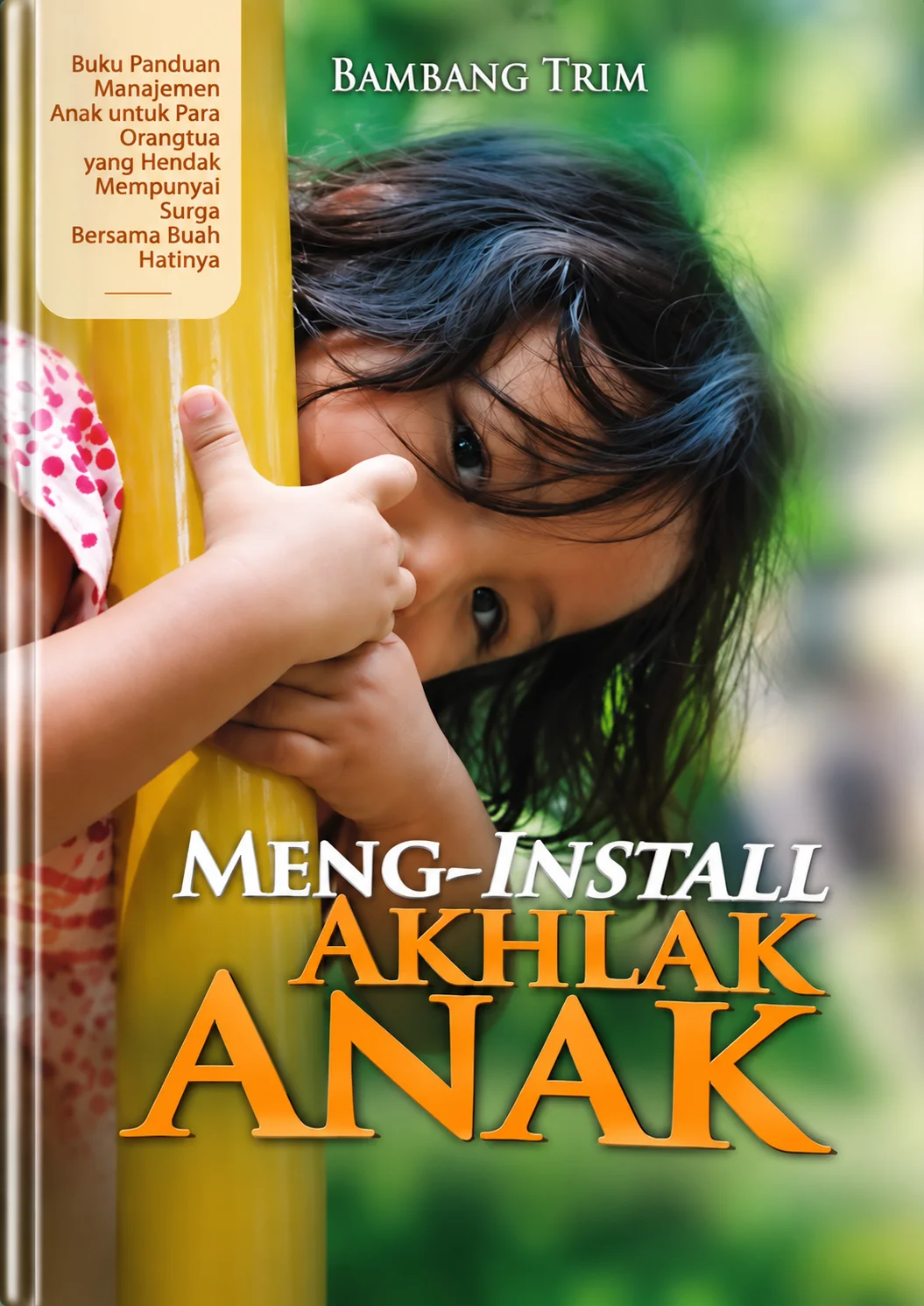 Meng-install Akhlak Anak