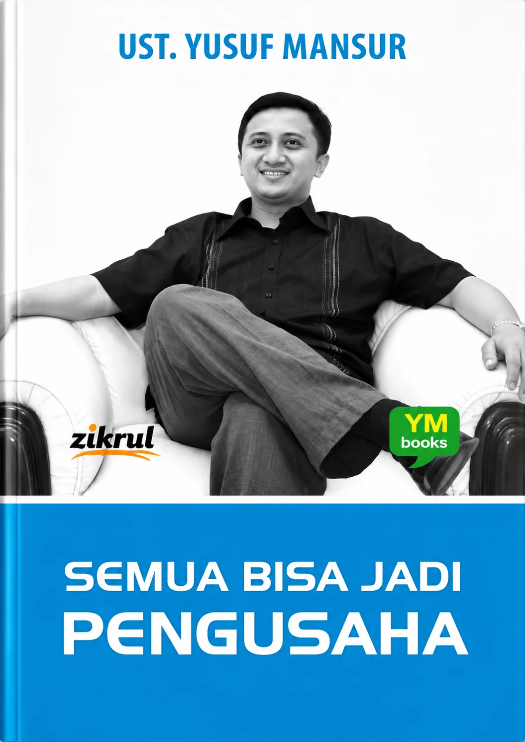 Semua Bisa Jadi Pengusaha