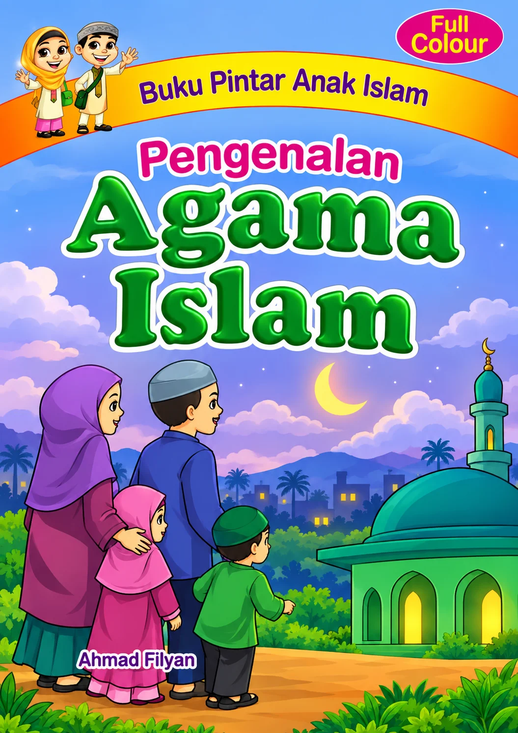 Buku Pintar Anak islam | Full Color | Pembelajaran Agama & Kisah Pilihan
