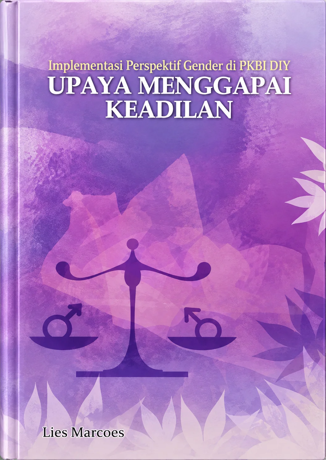 Implementasi Perspektif Gender Di PKBI DIY | Upaya Menggapai Keadilan