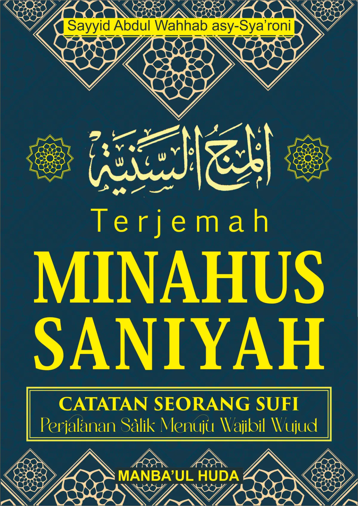 Terjemah Minahus Saniyah | Catatan Seorang Sufi