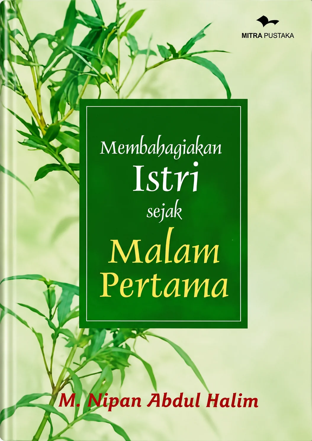Membahagiakan Istri Sejak Malam Pertama