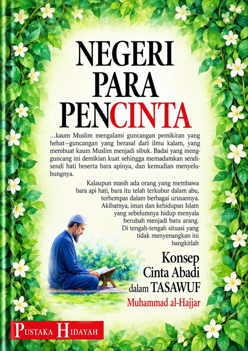 Negeri Para Pencinta | Konsep Cinta Abadi Dalam Tasawuf