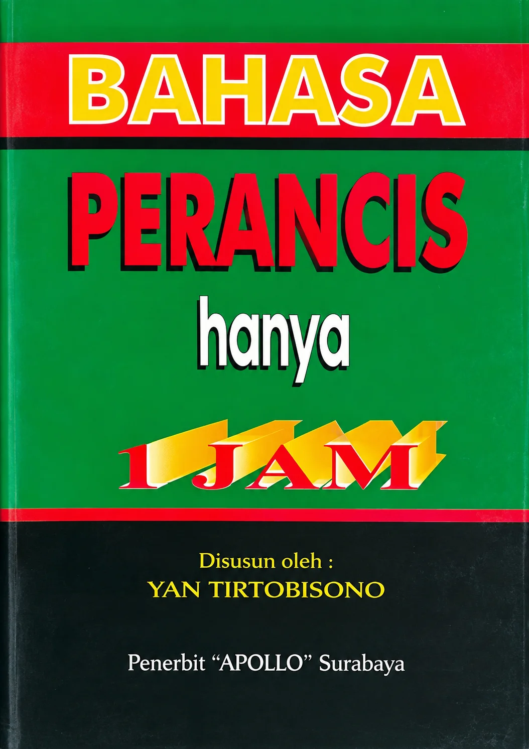 Bahasa Perancis Hanya 1 Jam