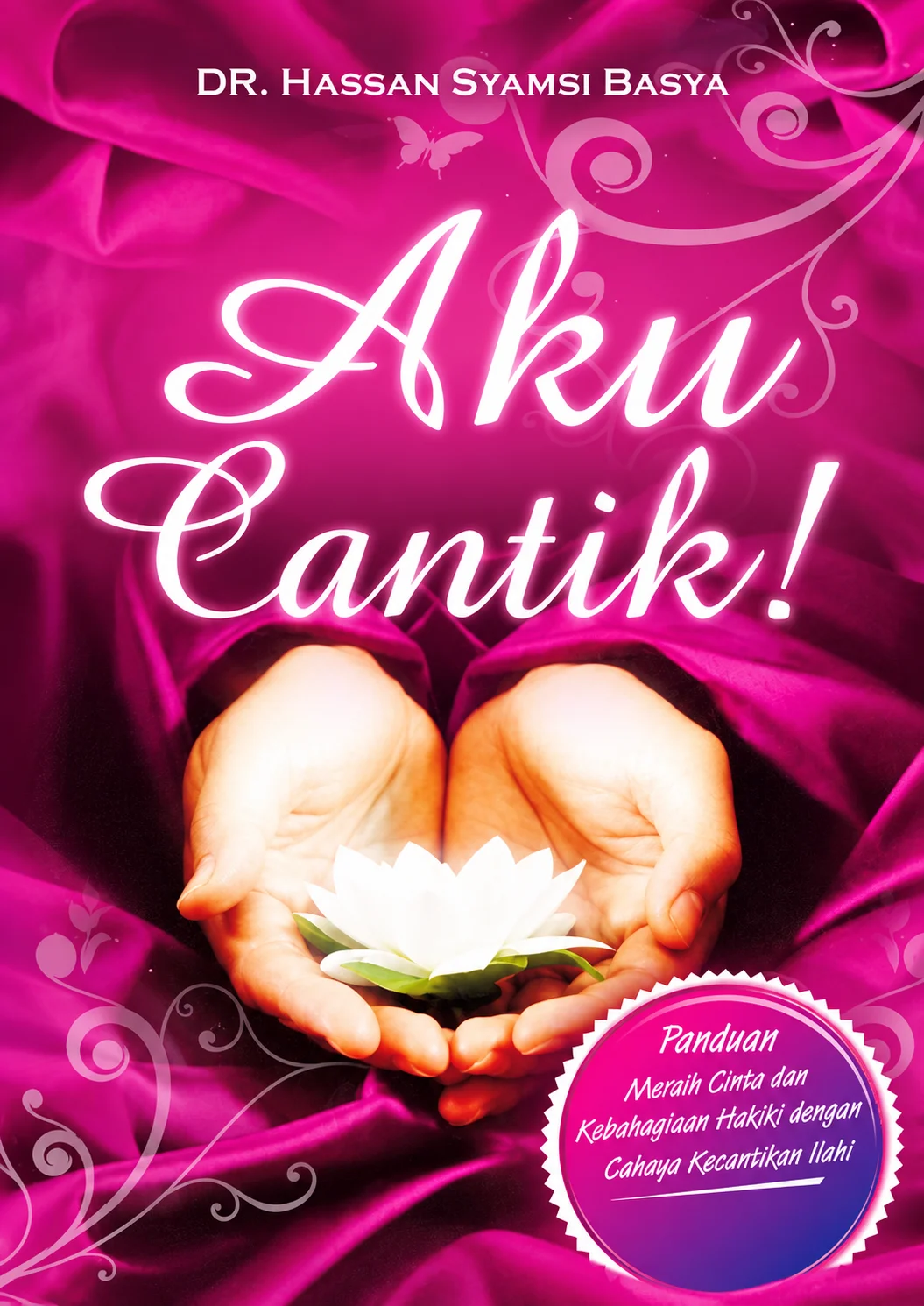Aku Adalah Cantik!