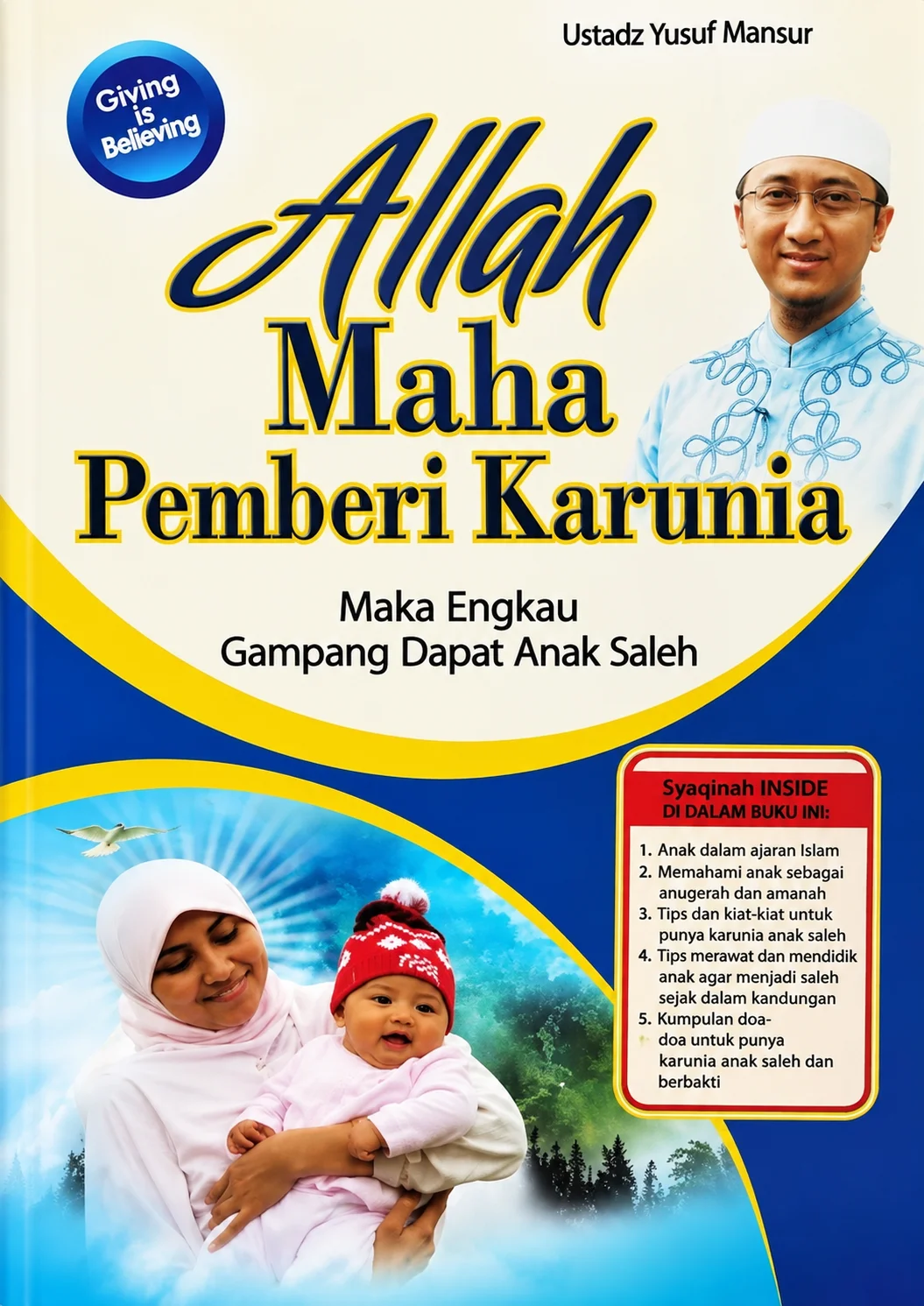 Allah Maha Pemberi Karunia | Maka Engkau Gampang Dapat Anak Saleh