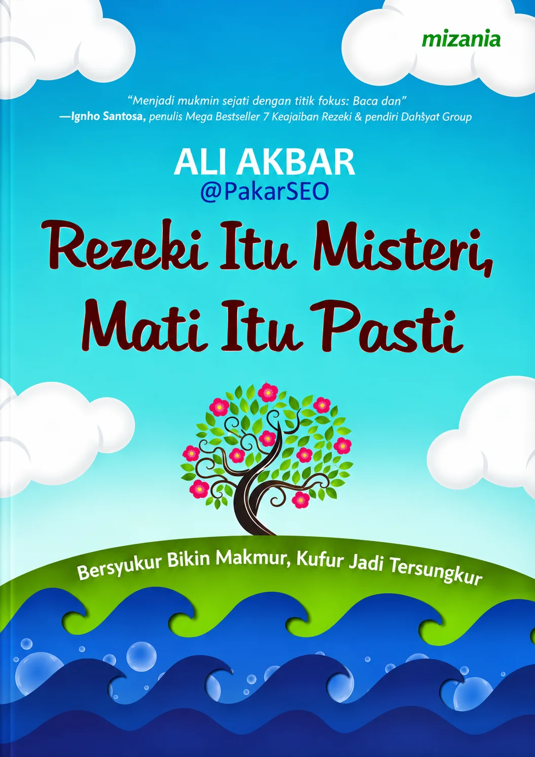 Rezeki Itu Misteri, Mati Itu Pasti