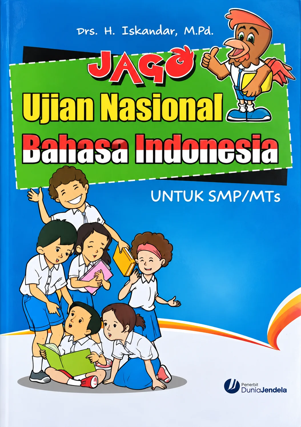 Jago Ujian Nasional Bahasa Indonesia untuk SMP/MTs