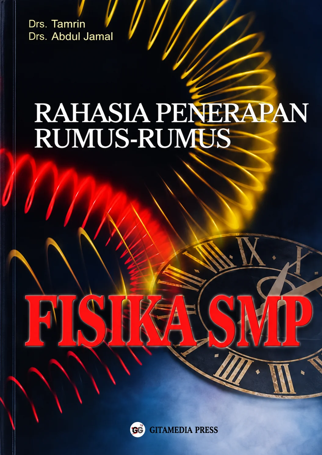 Rahasia Penerapan Rumus-Rumus Fisika SMP