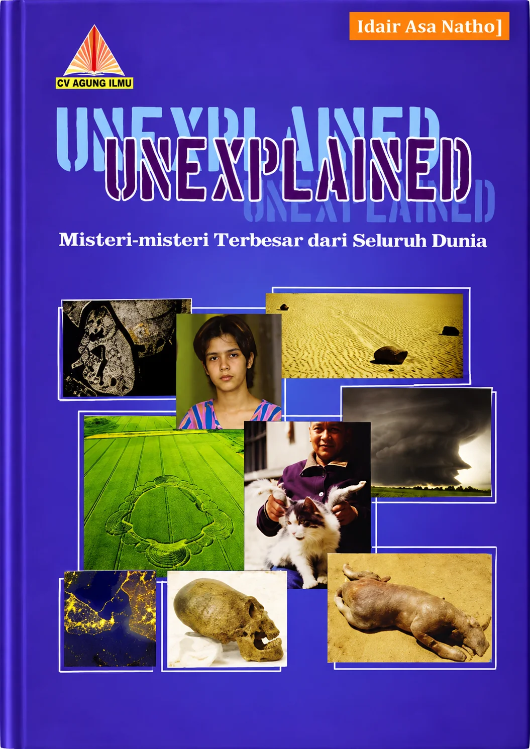Unexplained | Misteri-misteri Terbesar dari Seluruh Dunia