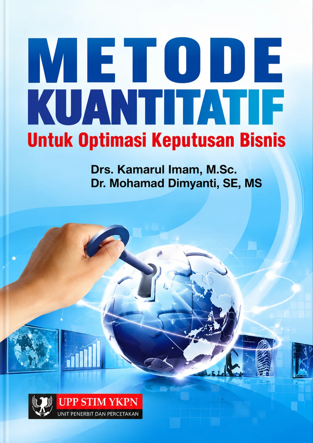 Metode Kuantitatif untuk Optimasi Keputusan Bisnis