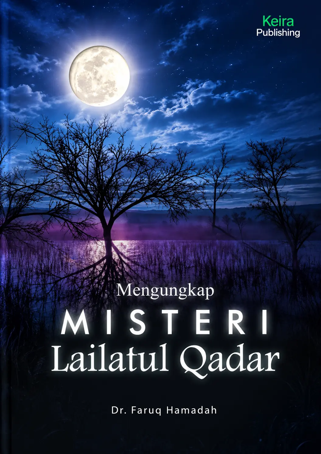 Mengungkap Misteri Lailatul Qadar