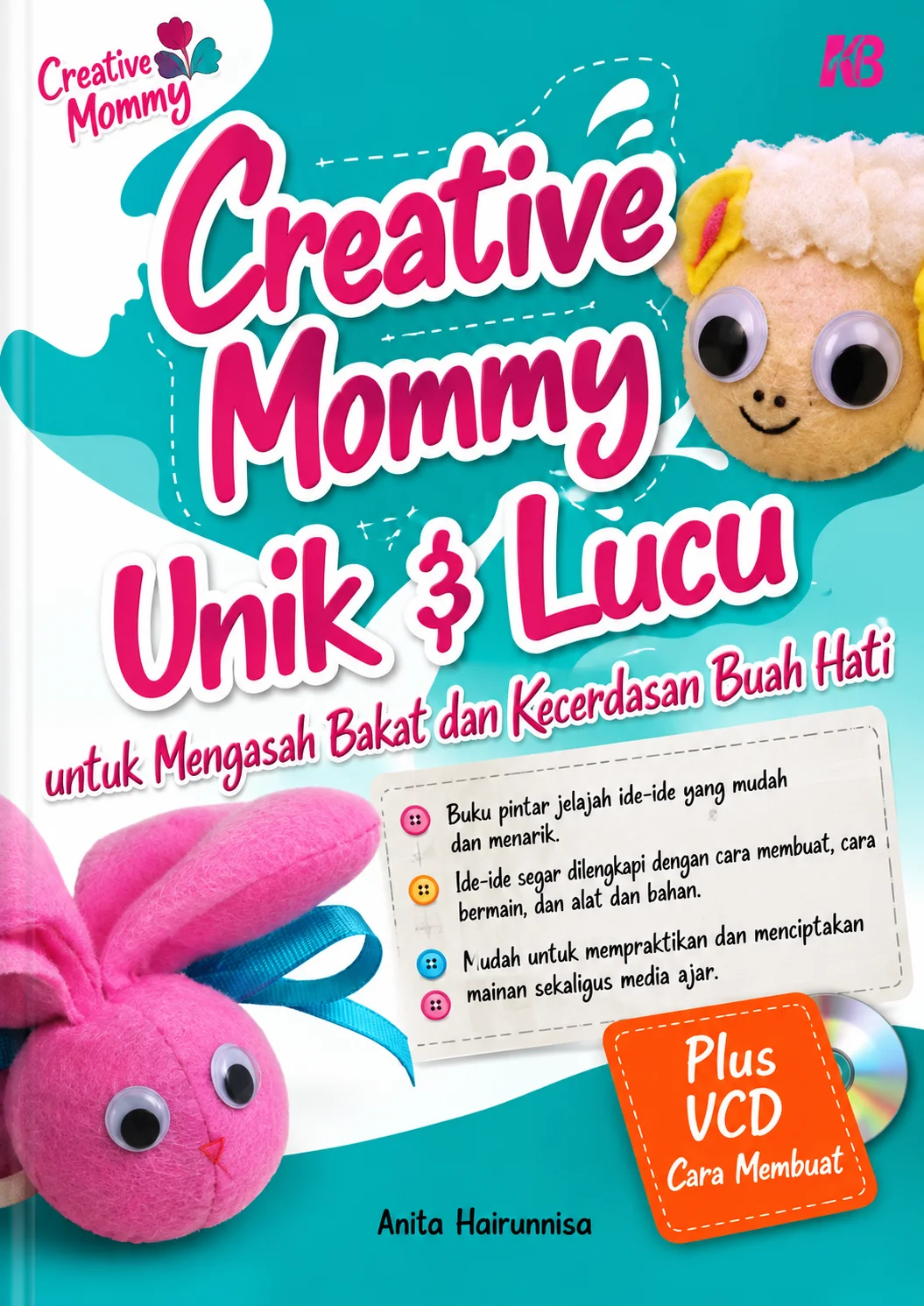 Kreasi Mainan Unik dan Lucu untuk Mengasah Bakat dan Kecerdasan