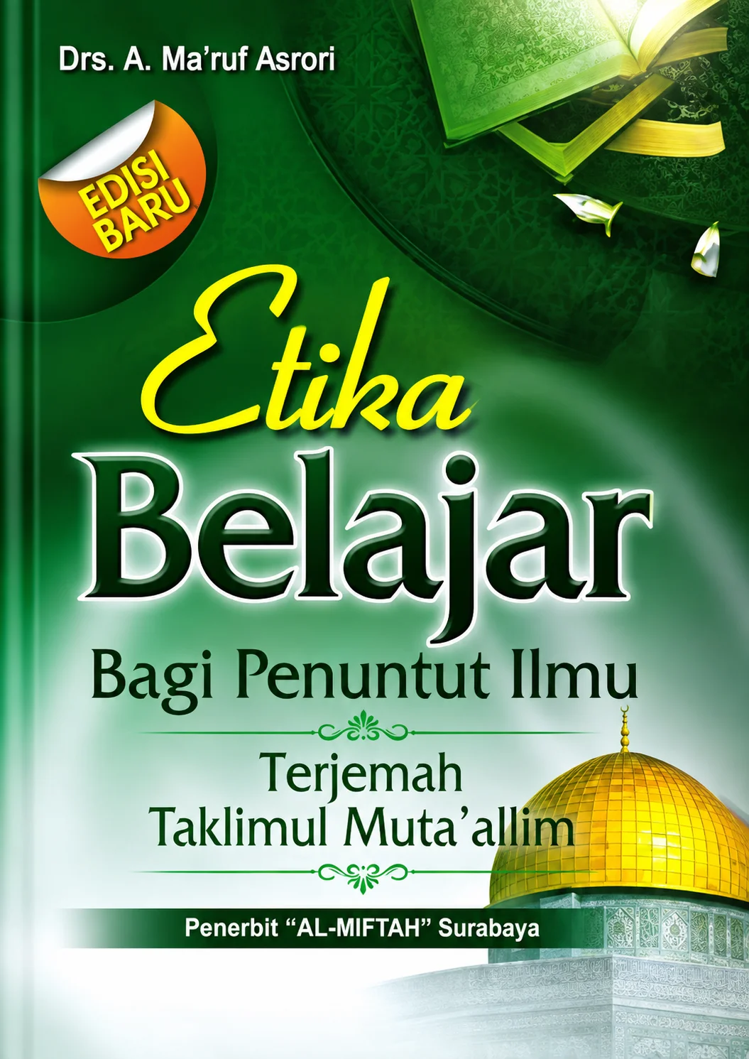 Terjemah Kitab Taklimul Muta'allim | Etika Belajar Bagi Penuntut Ilmu