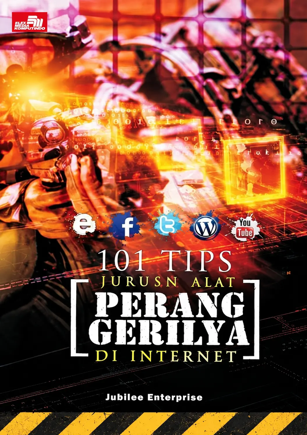 101 Tips Jualan Ala Perang Gerilya di Internet