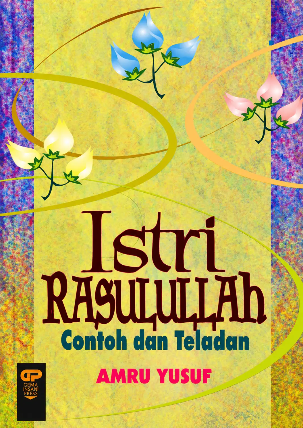 Istri Rasulullah | Contoh dan Teladan