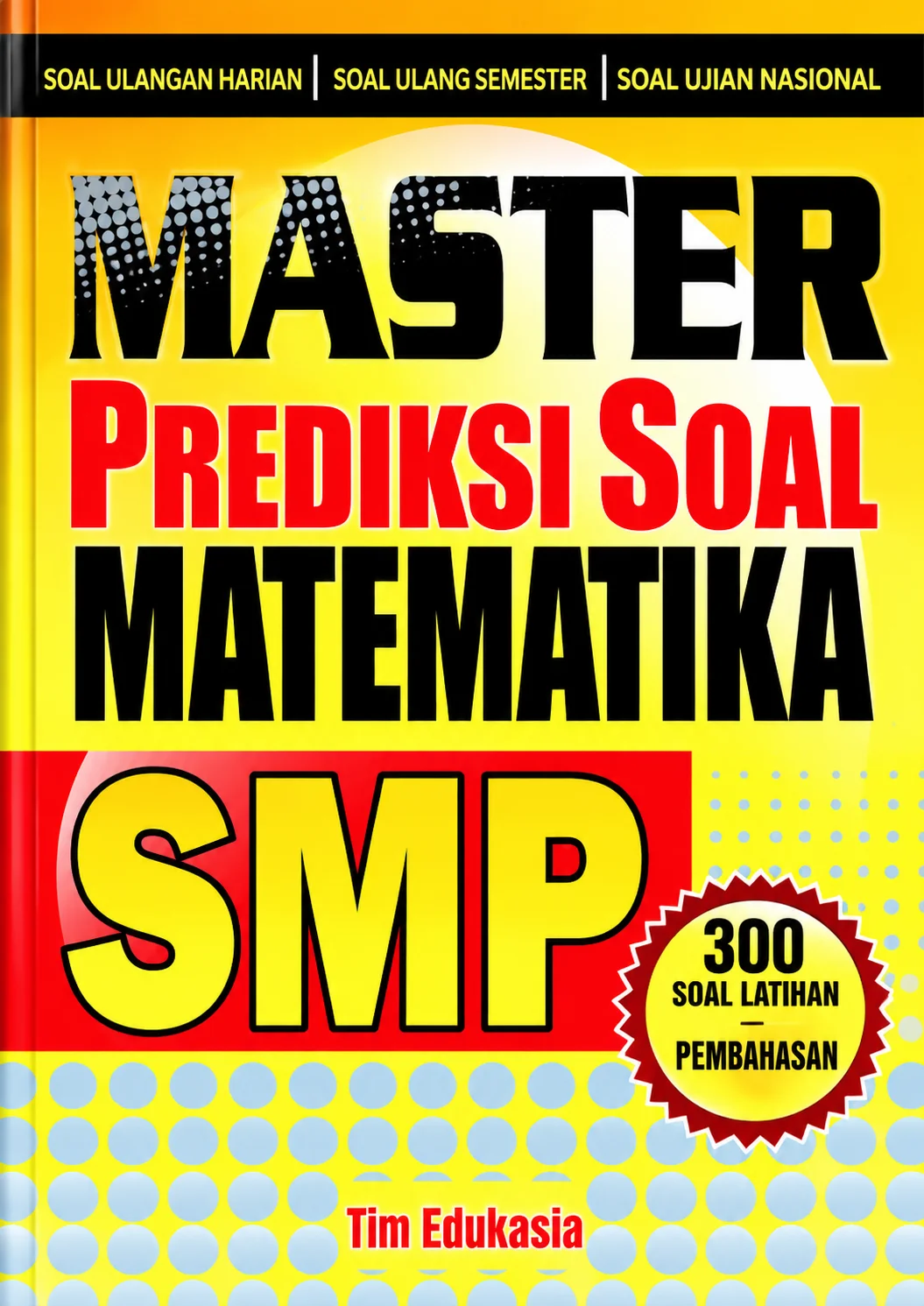 Master Prediksi Soal Matematika SMP