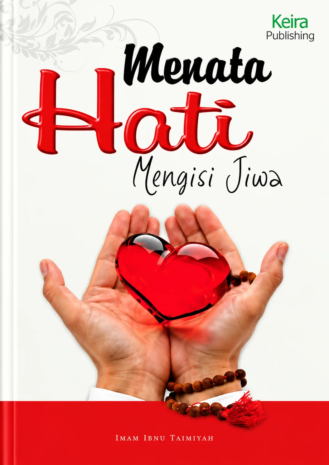 Menata Hati Mengisi Jiwa