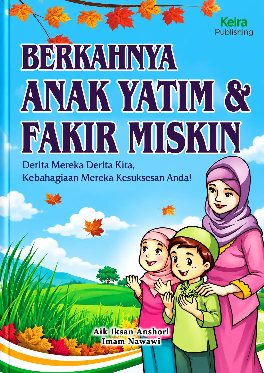 Berkahnya Anak Yatim & Fakir Miskin