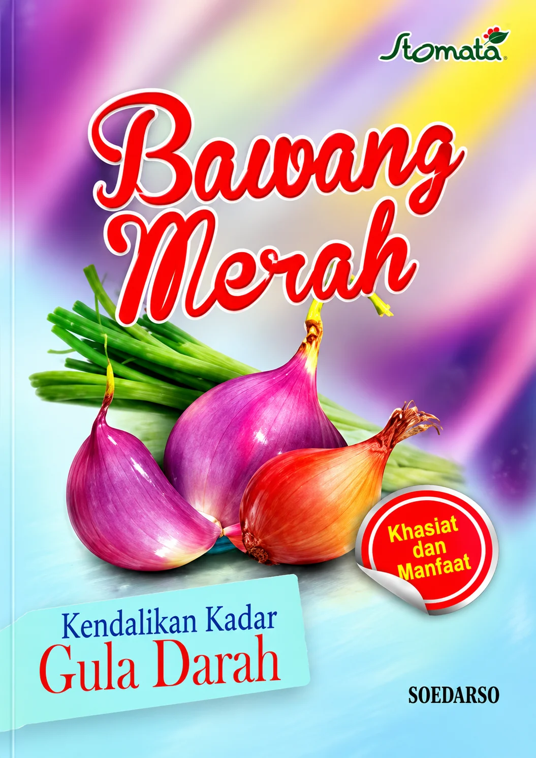 Bawang Merah | Kendalikan Kadar Gula Darah