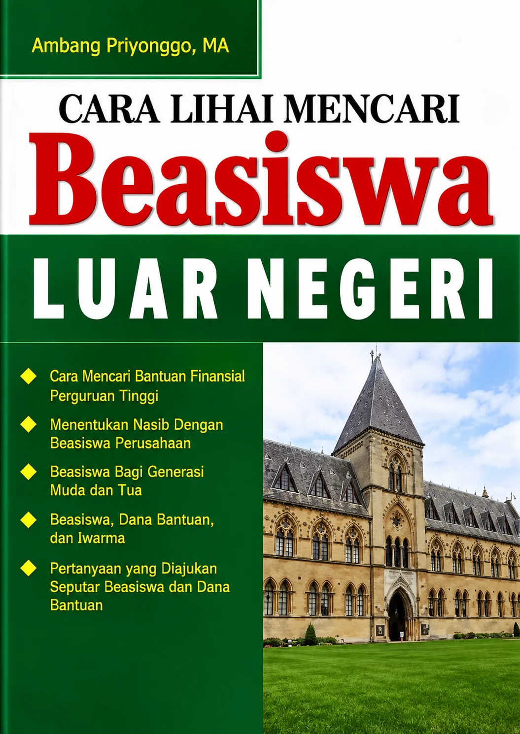 Cara Lihai Mendapatkan Beasiswa Luar Negeri