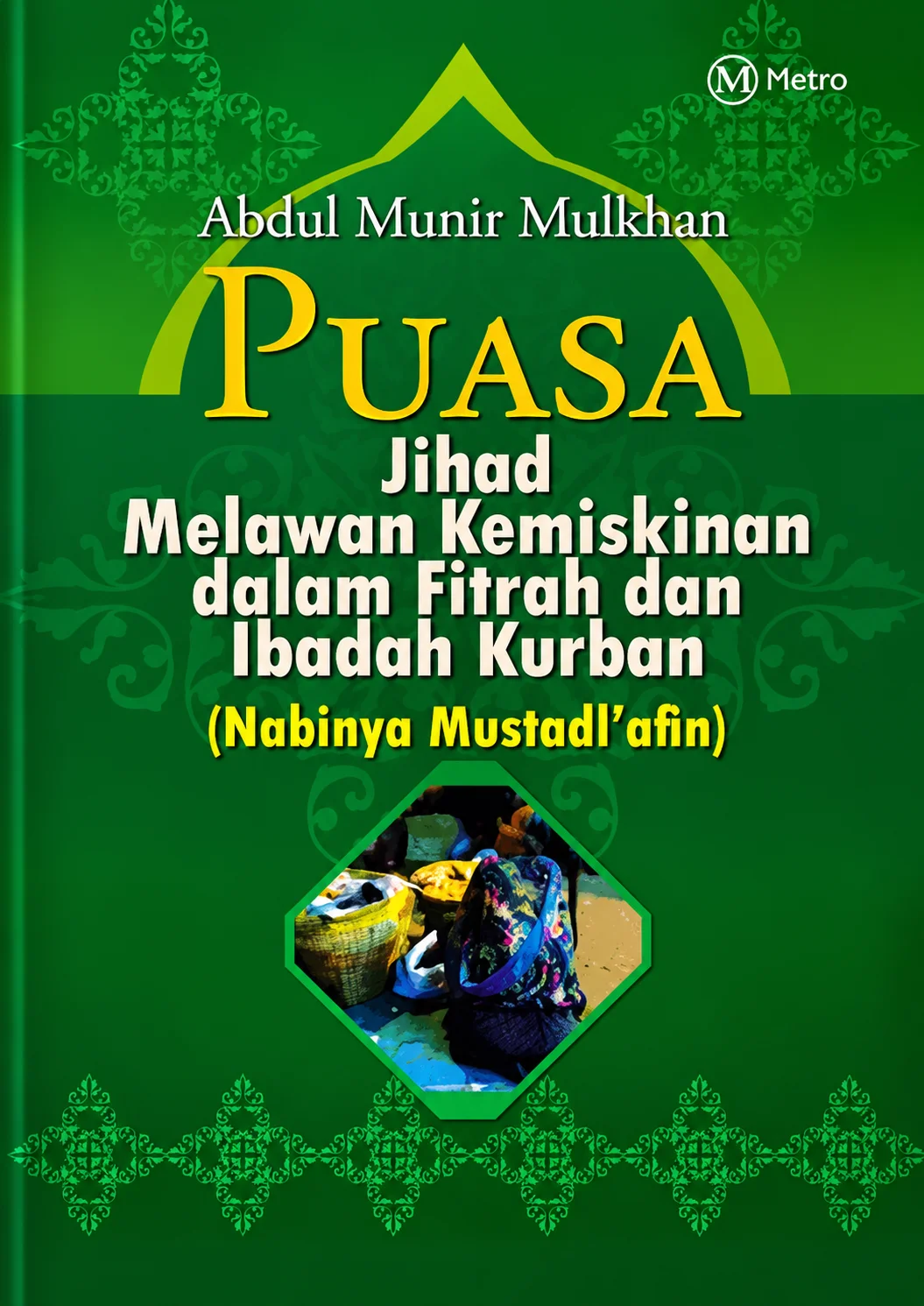 Puasa | Jihad Melawan Kemiskinan dalam Fitrah dan Ibadah Kurban