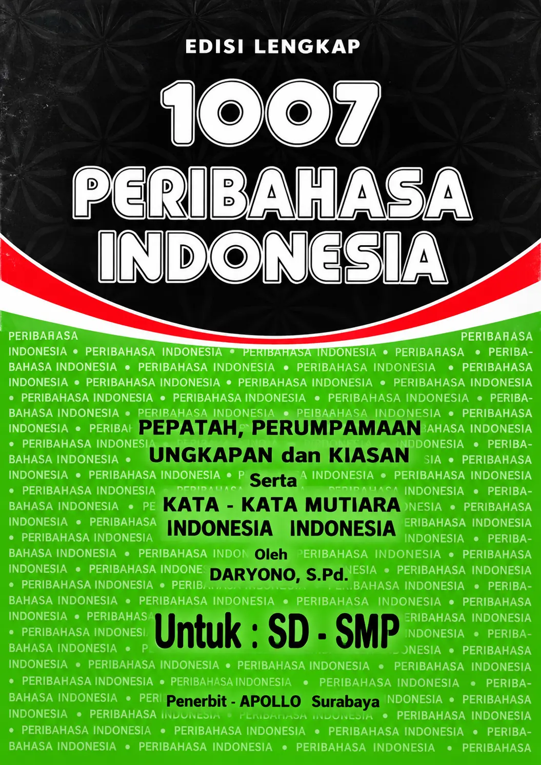 1007 Peribahasa Indonesia