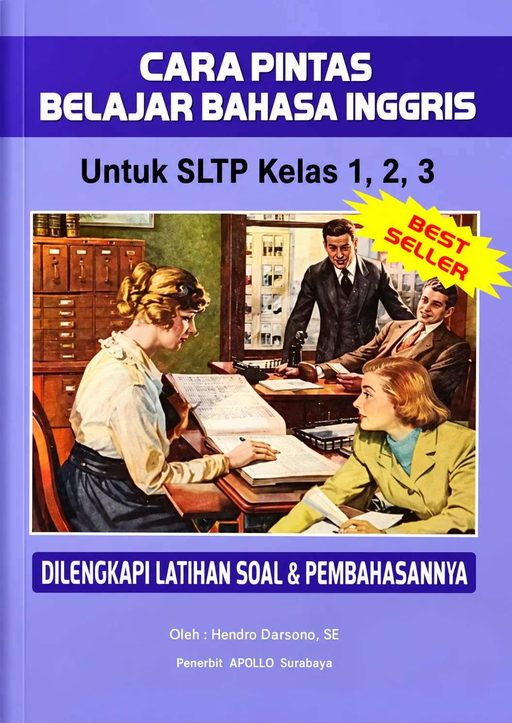 Cara Pintas Belajar Bahasa Inggris | Dilengkapi Latihan Soal & Pembahasannya