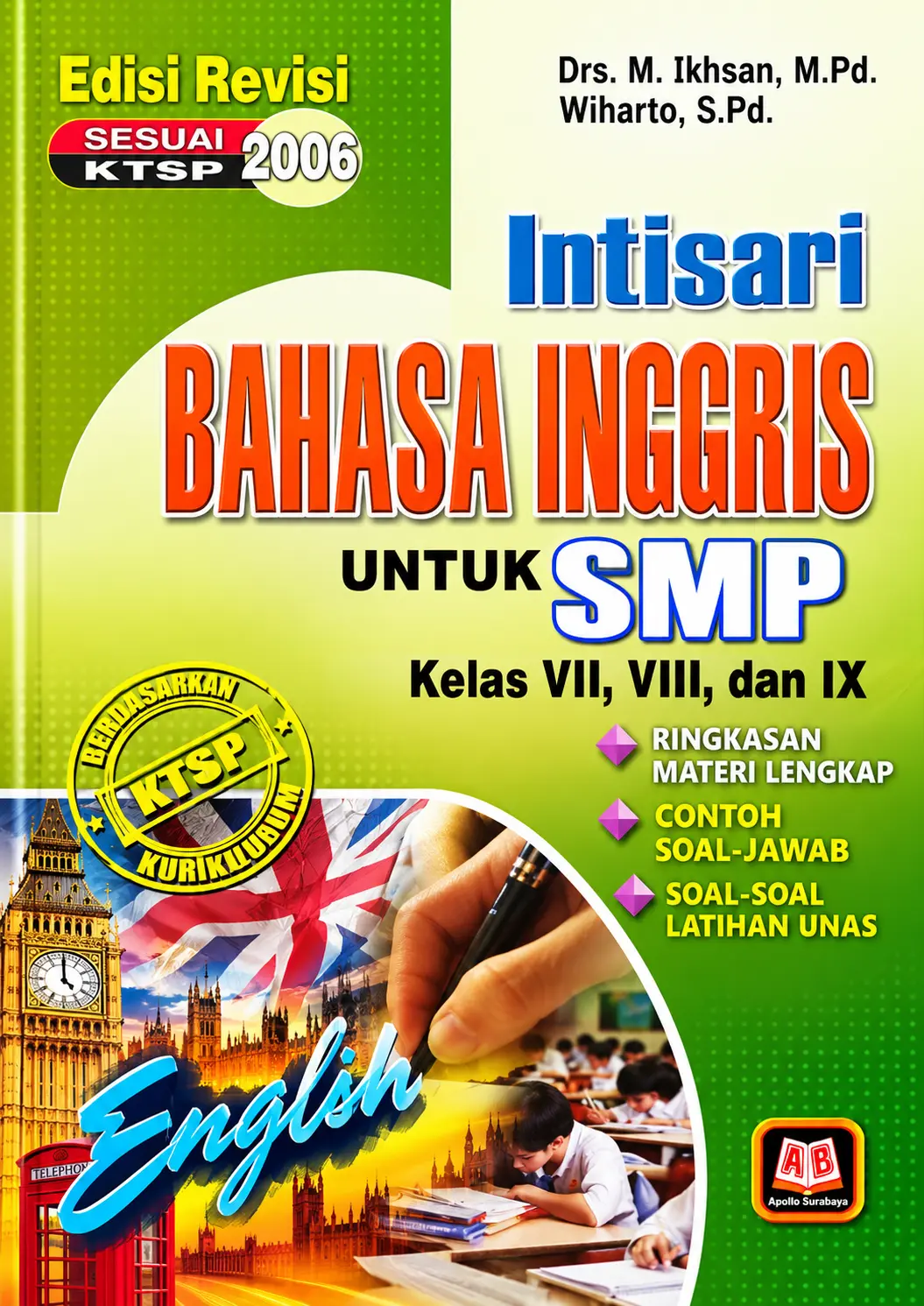 Intisari Bahasa Inggris Untuk SMP Kelas VII, VIII, dan IX