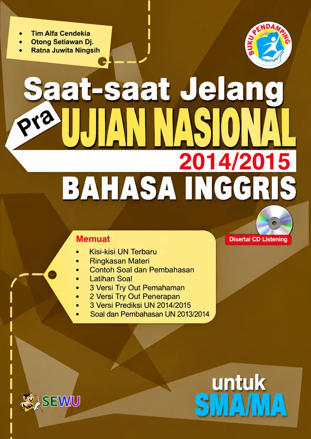Saat-Saat Jelang Pra Ujian Nasional Bahasa Inggris