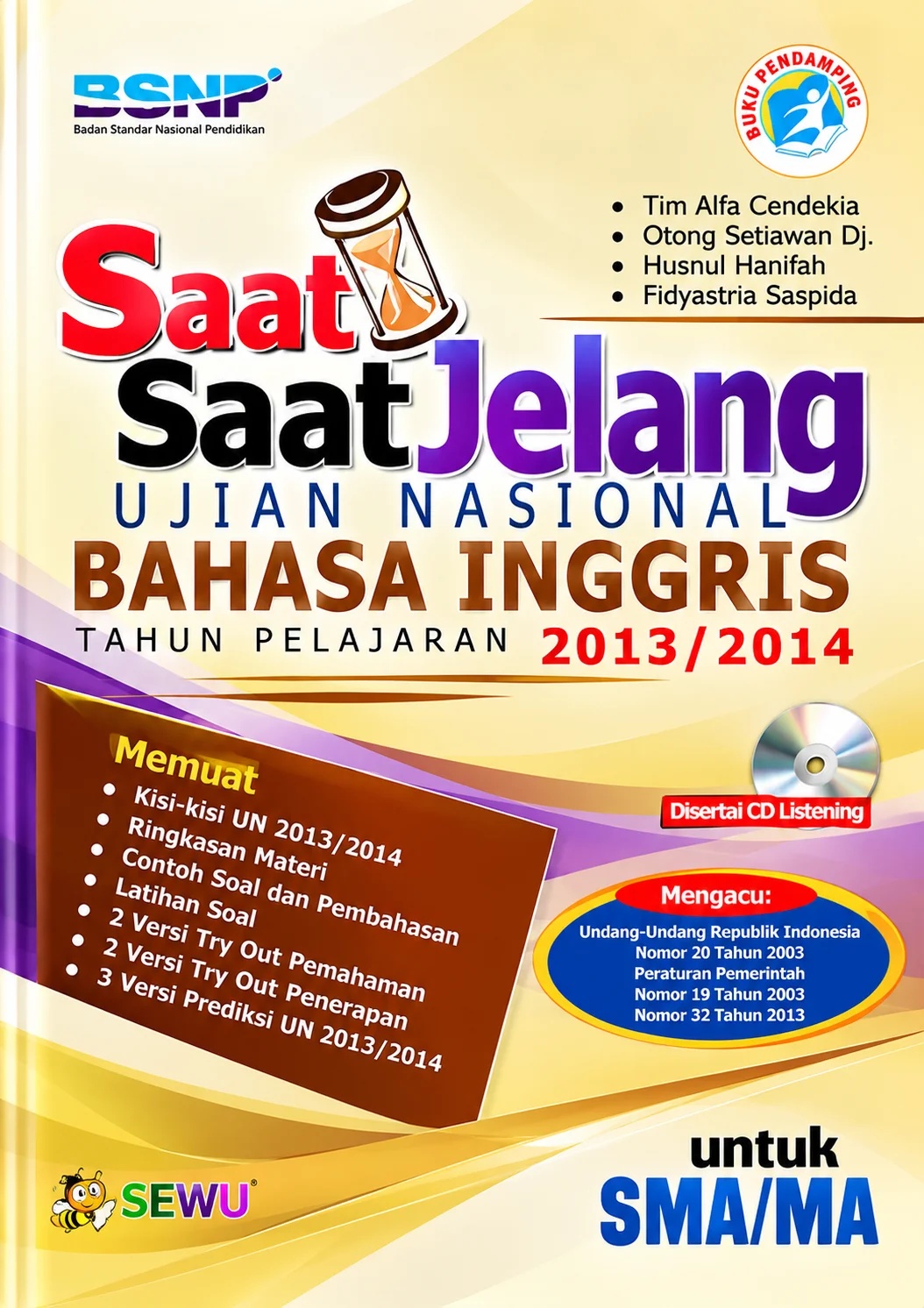 Saat-Saat Jelang Ujian Nasional Bahasa Inggris