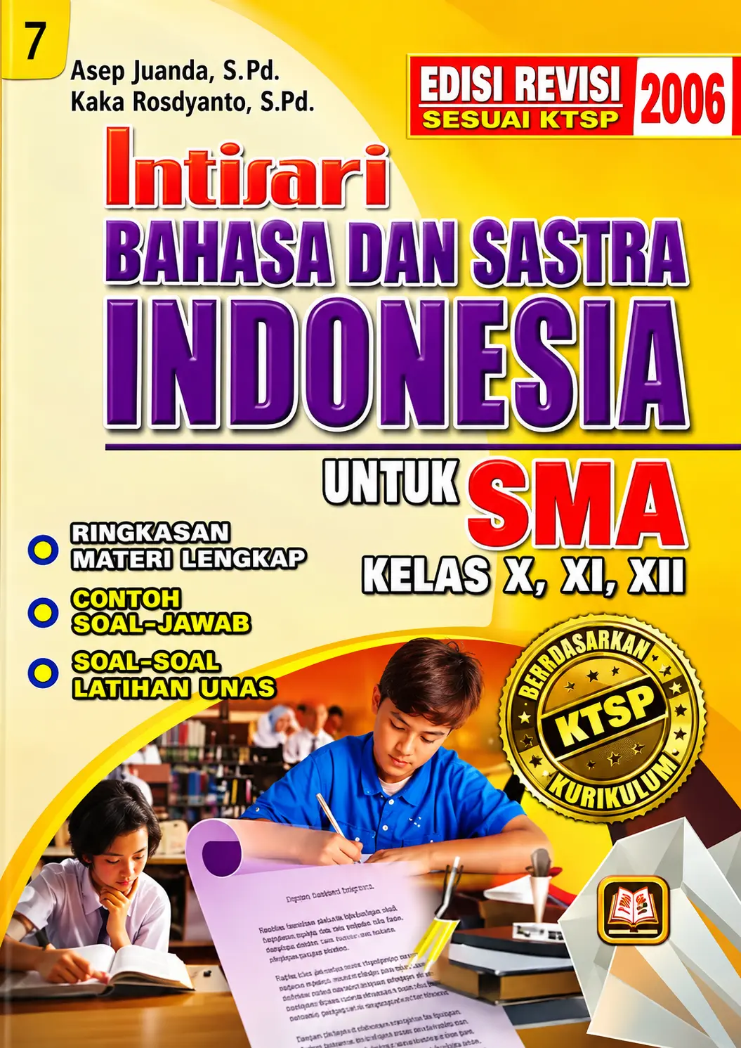 Intisari Bahasa Dan Sastra Indonesia | Untuk SMA Kelas X, XI, dan XII