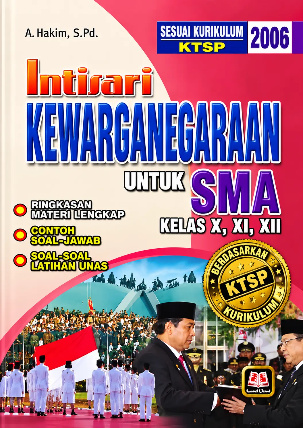 Intisari Kewarganegaraan | Untuk SMA Kelas X, XI, dan XII