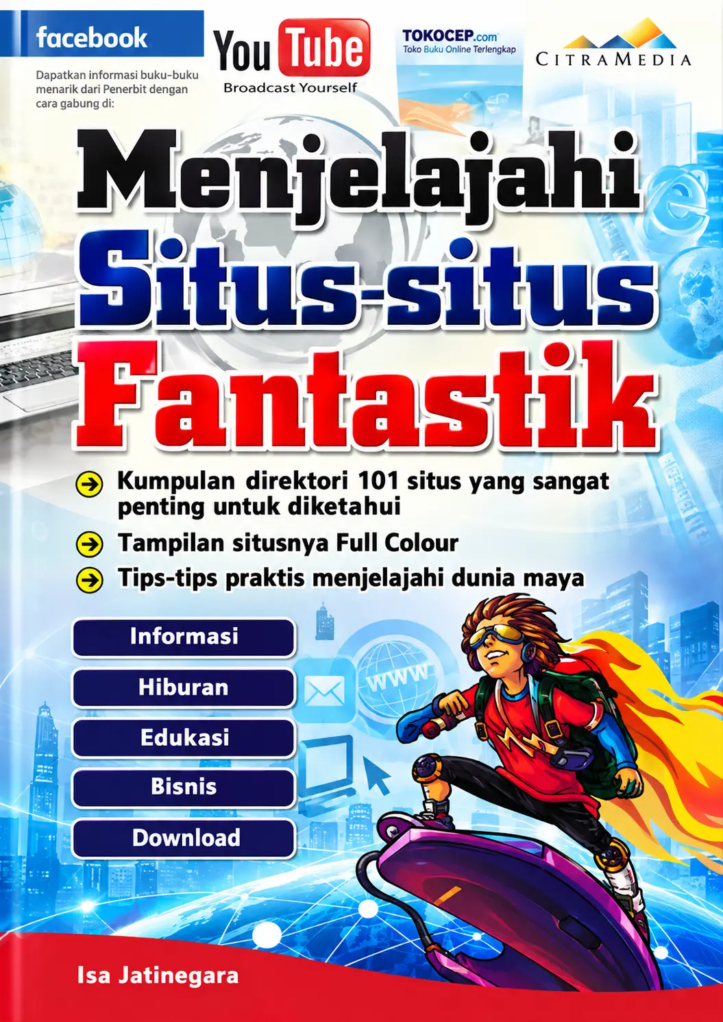 Menjelajahi Situs-Situs Fantastik