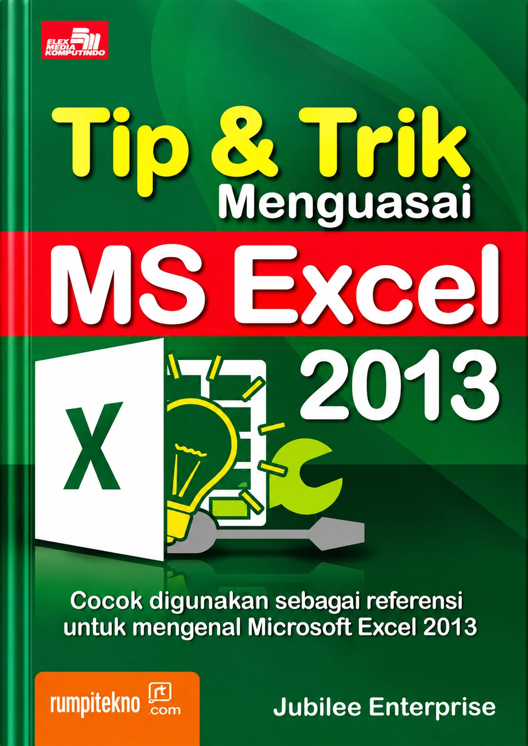 Tip & Trik Menguasai MS Excel 2013