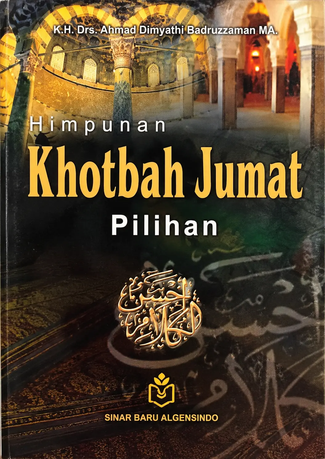 Himpunan Khotbah Jumat Pilihan