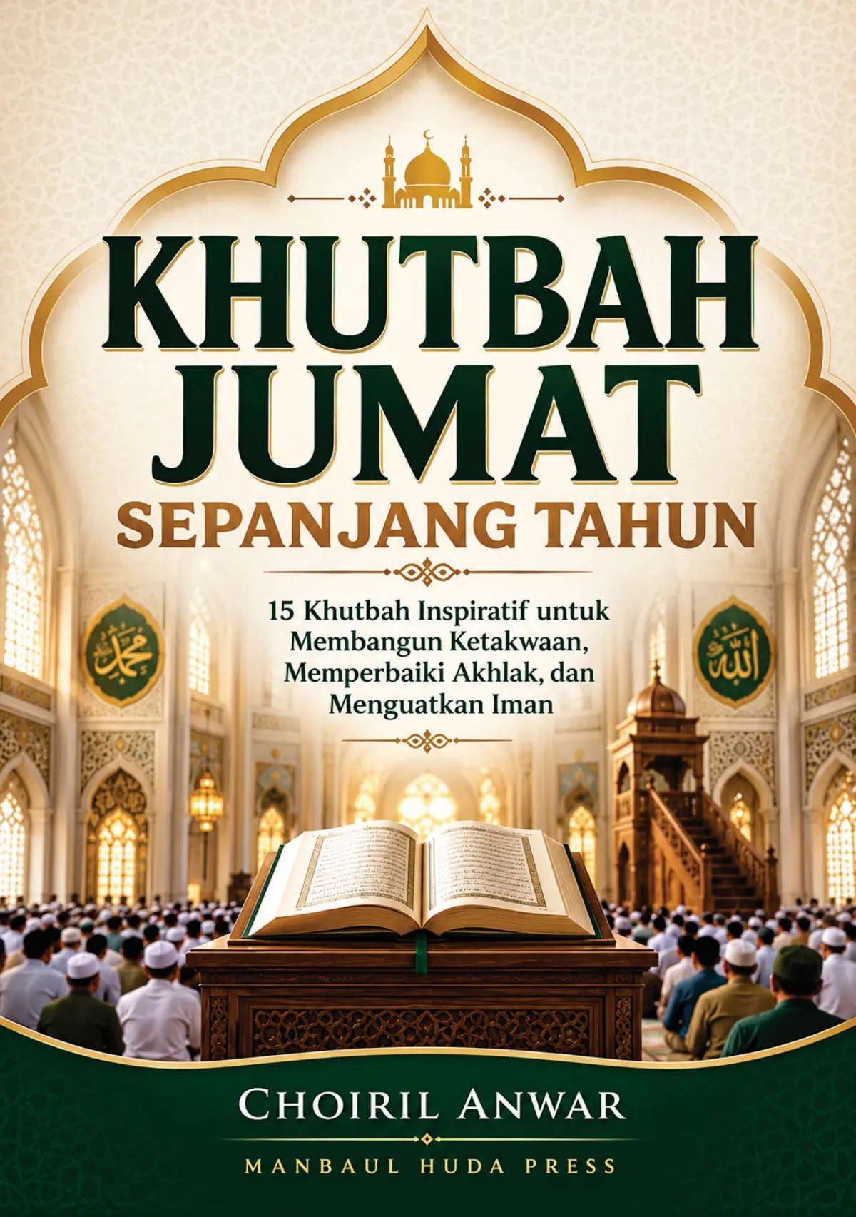 Seri Buku KHUTBAH 7 Menit - Khutbah Jum'at Sepanjang Tahun
