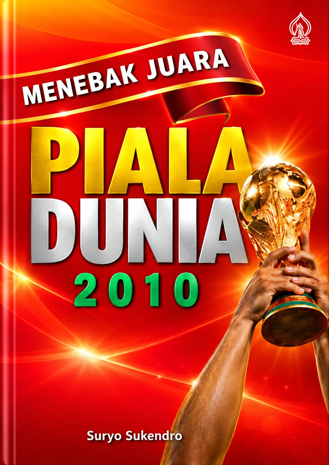 Menebak Juara Piala Dunia 2010