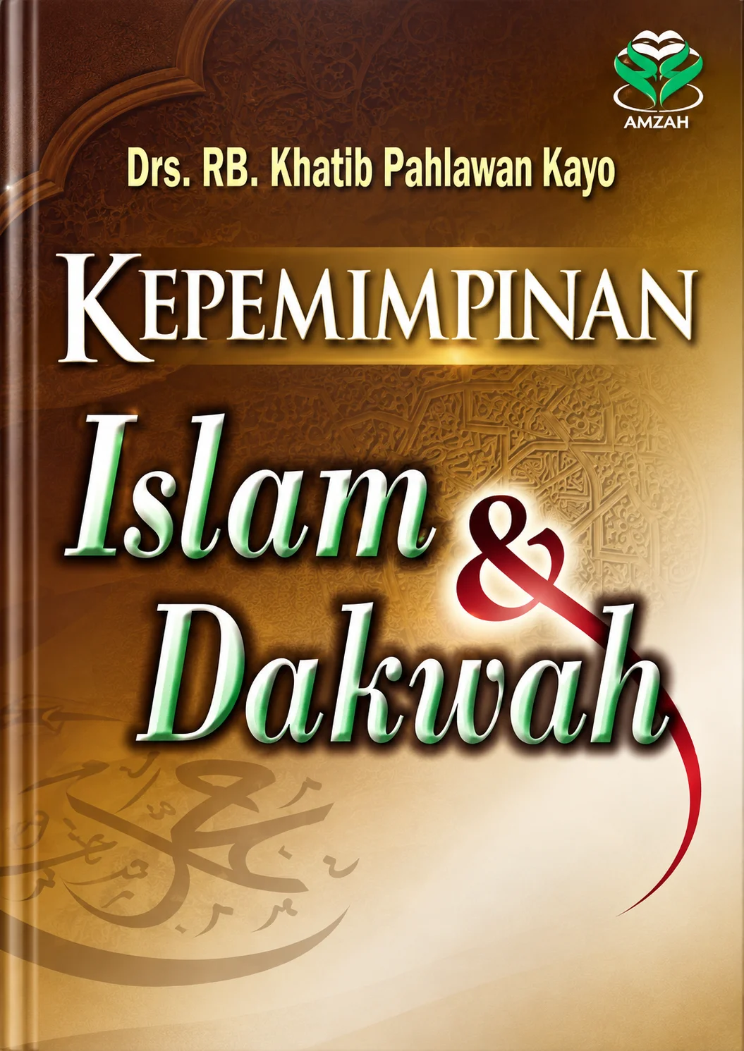 Kepemimpinan Islam & Dakwah